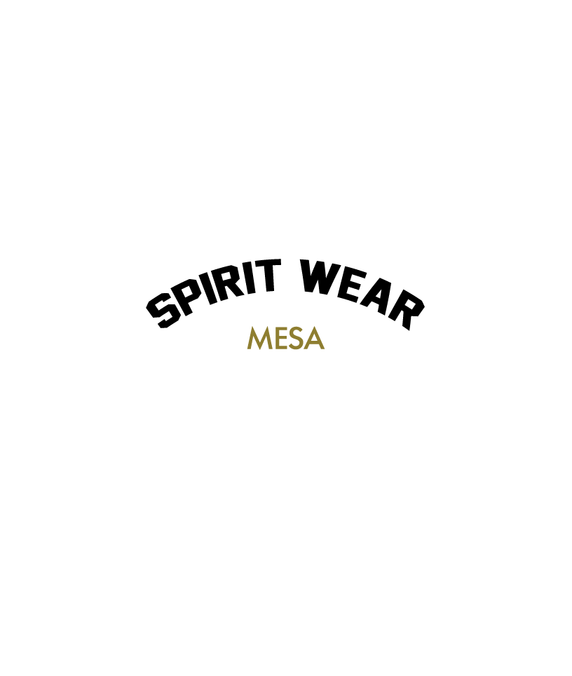 Spirit Wear - Mesa