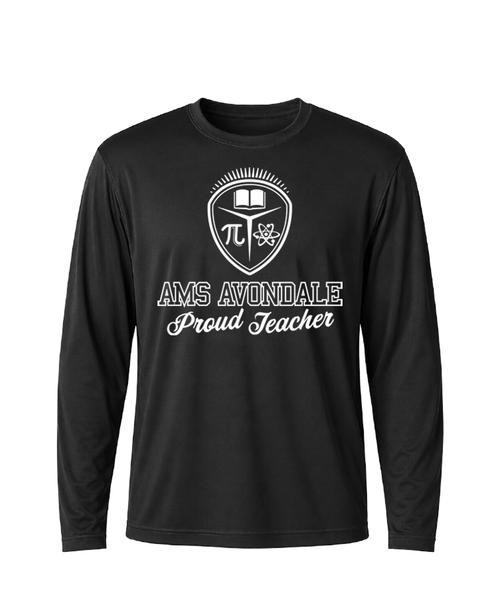 AMS Avondale Proud Teacher Performance Long Sleeve Tee