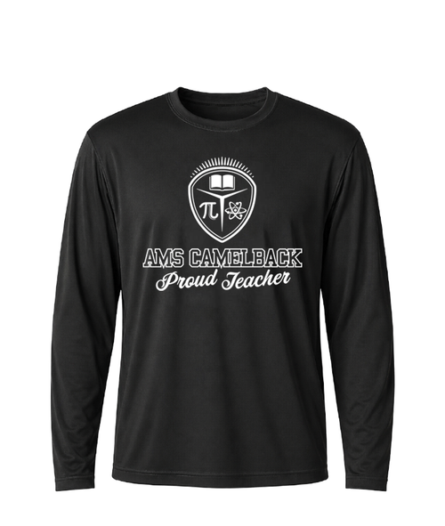 AMS Camelback Proud Teacher Performance Long Sleeve Tee