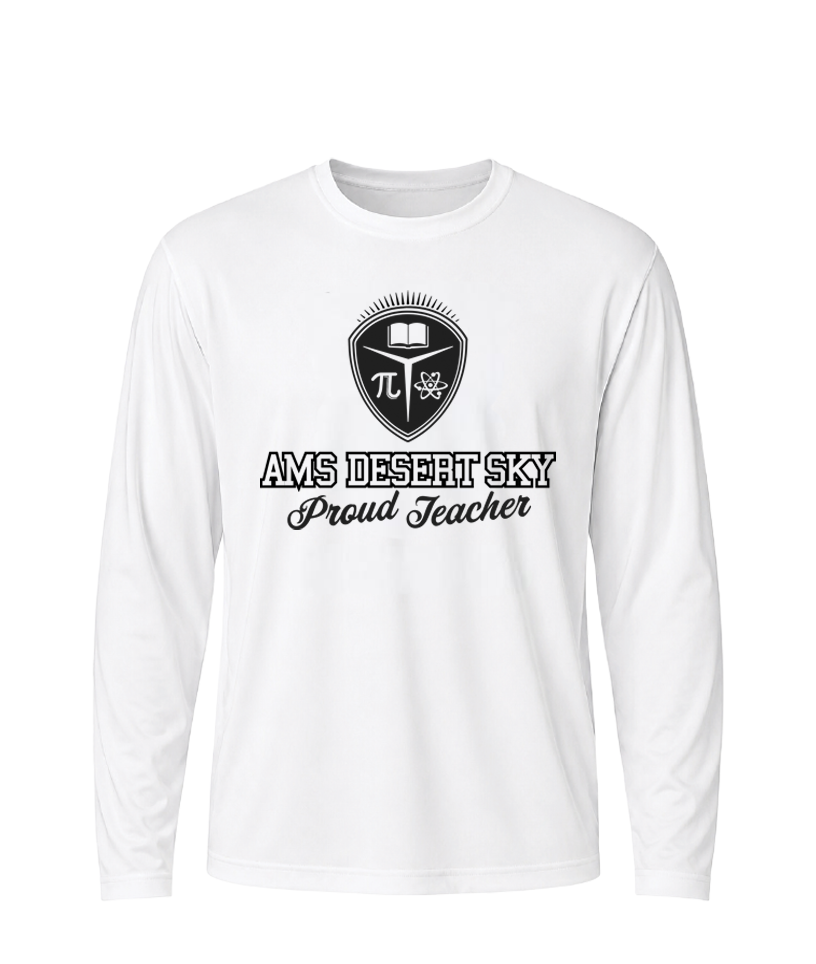 AMS Desert Sky Proud Teacher Performance Long Sleeve Tee