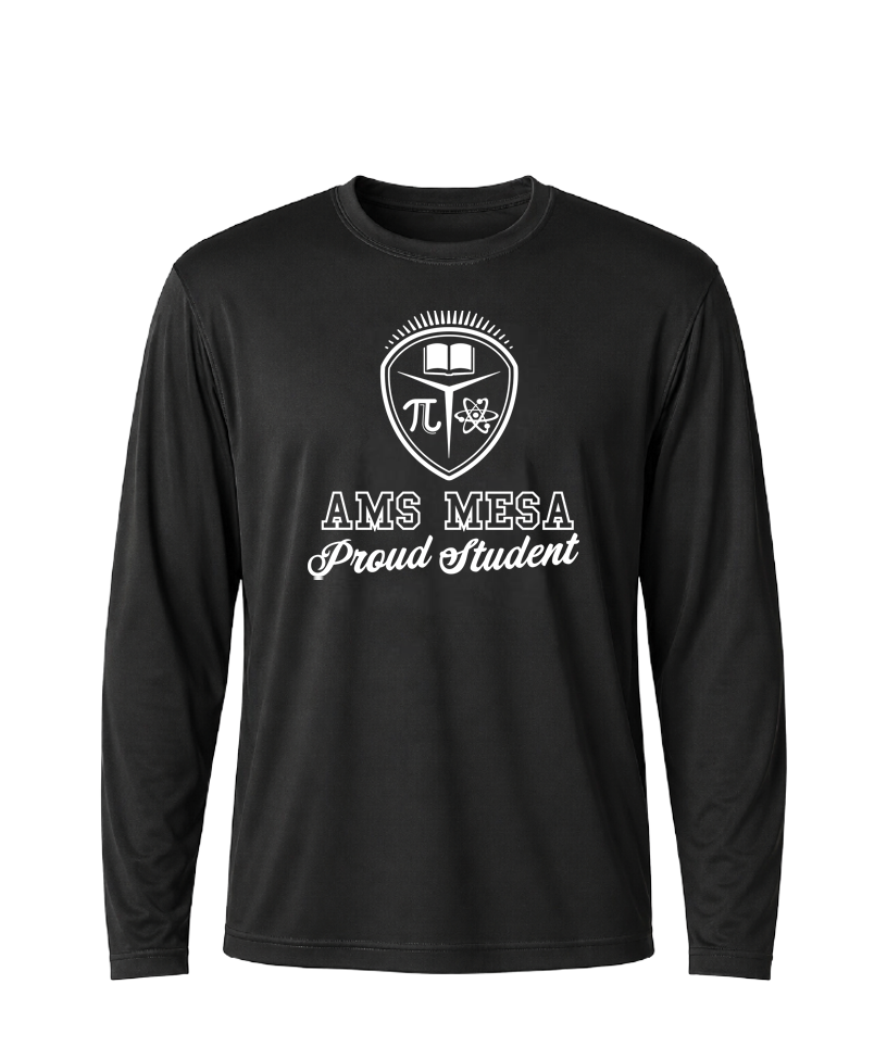 AMS Mesa Proud Student Performance Long Sleeve Tee