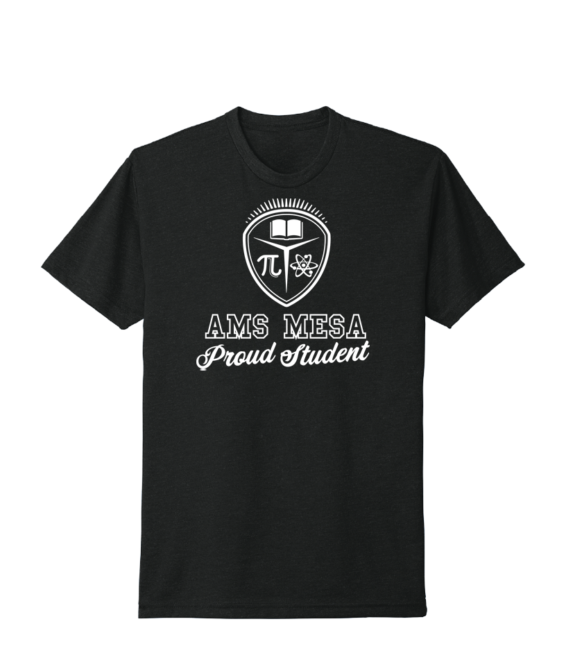 AMS Mesa Proud Student Tee