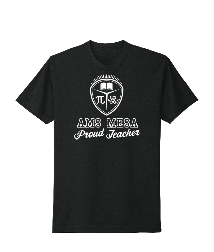 AMS Mesa Proud Teacher Tee