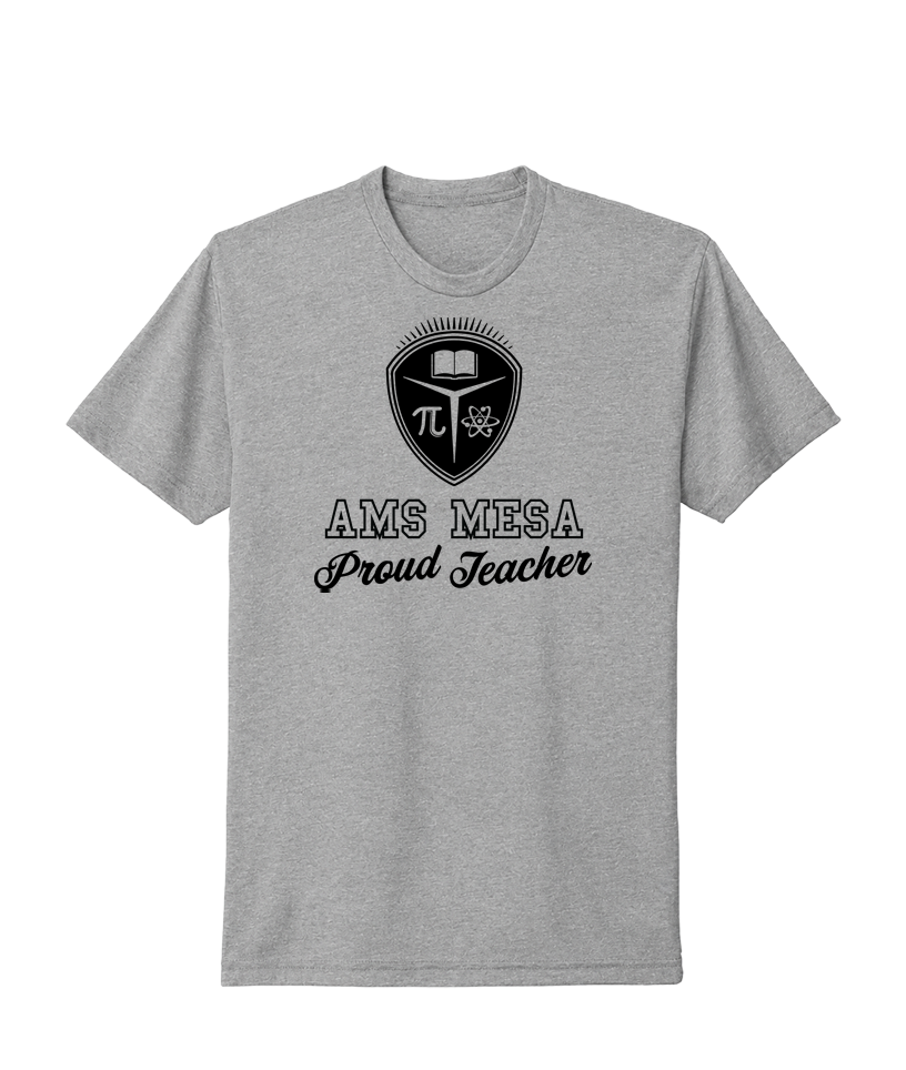 AMS Mesa Proud Teacher Tee