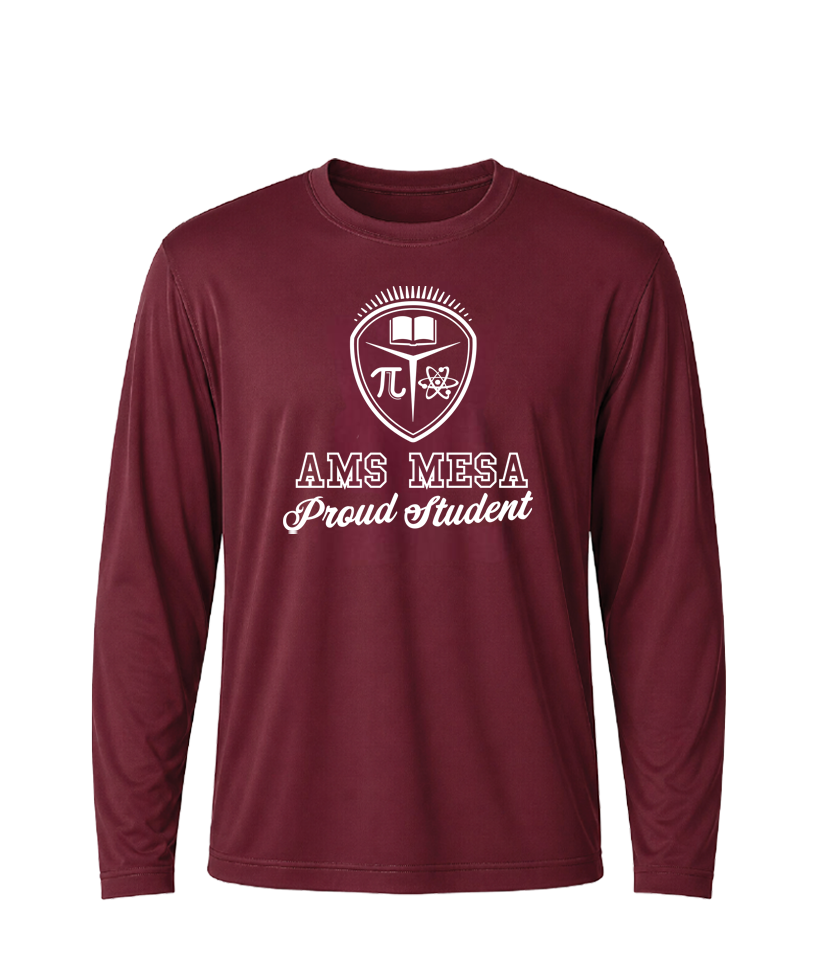 AMS Mesa Proud Student Performance Long Sleeve Tee