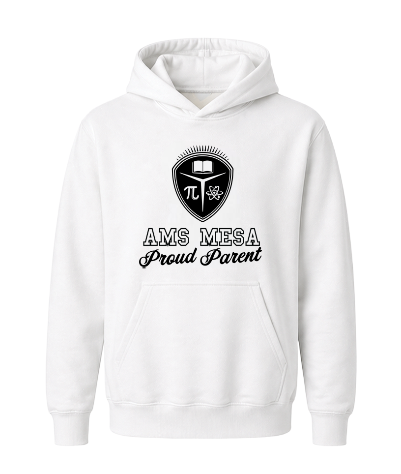 AMS Mesa Proud Parent Hoodie