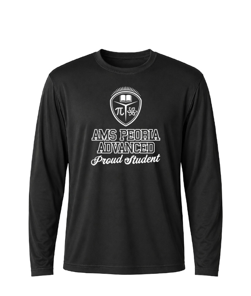 AMS Peoria Advanced Proud Student Performance Long Sleeve Tee