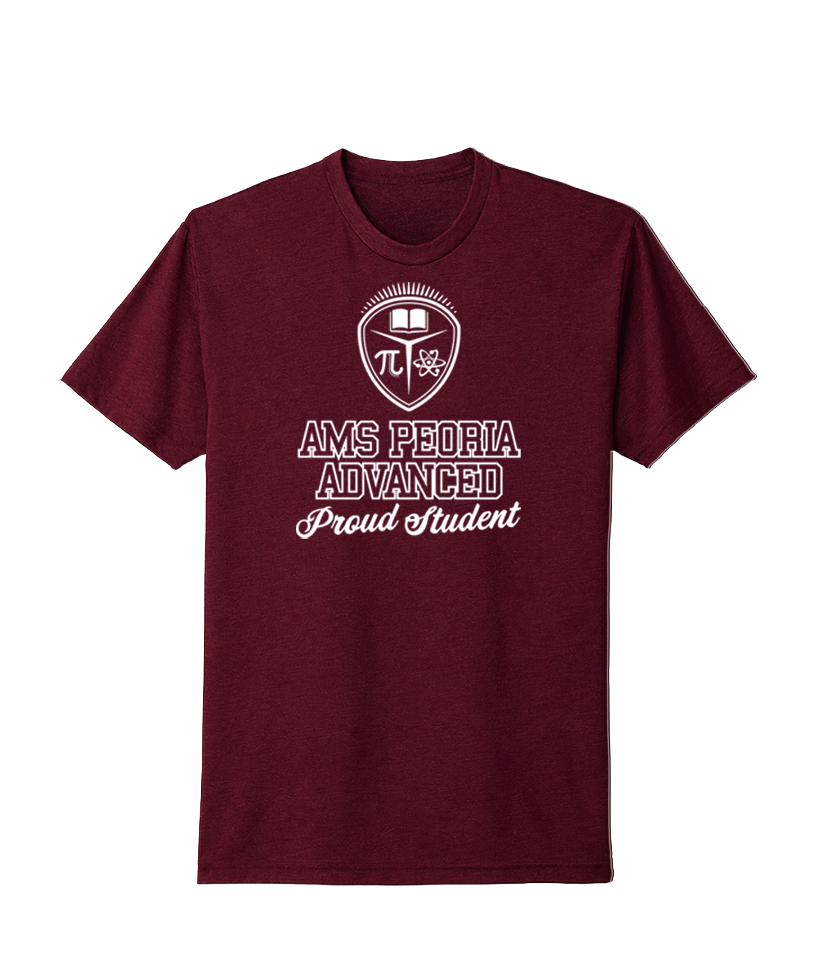 AMS Peoria Advanced Proud Student Tee