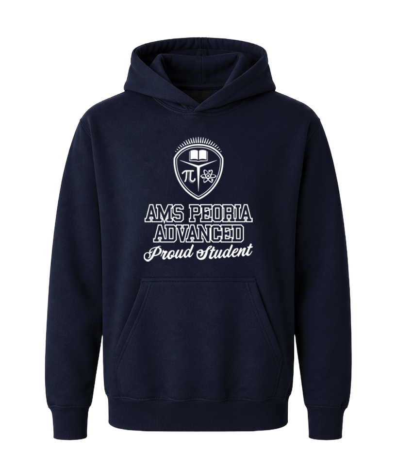 AMS Peoria Advanced Proud Student Hoodie
