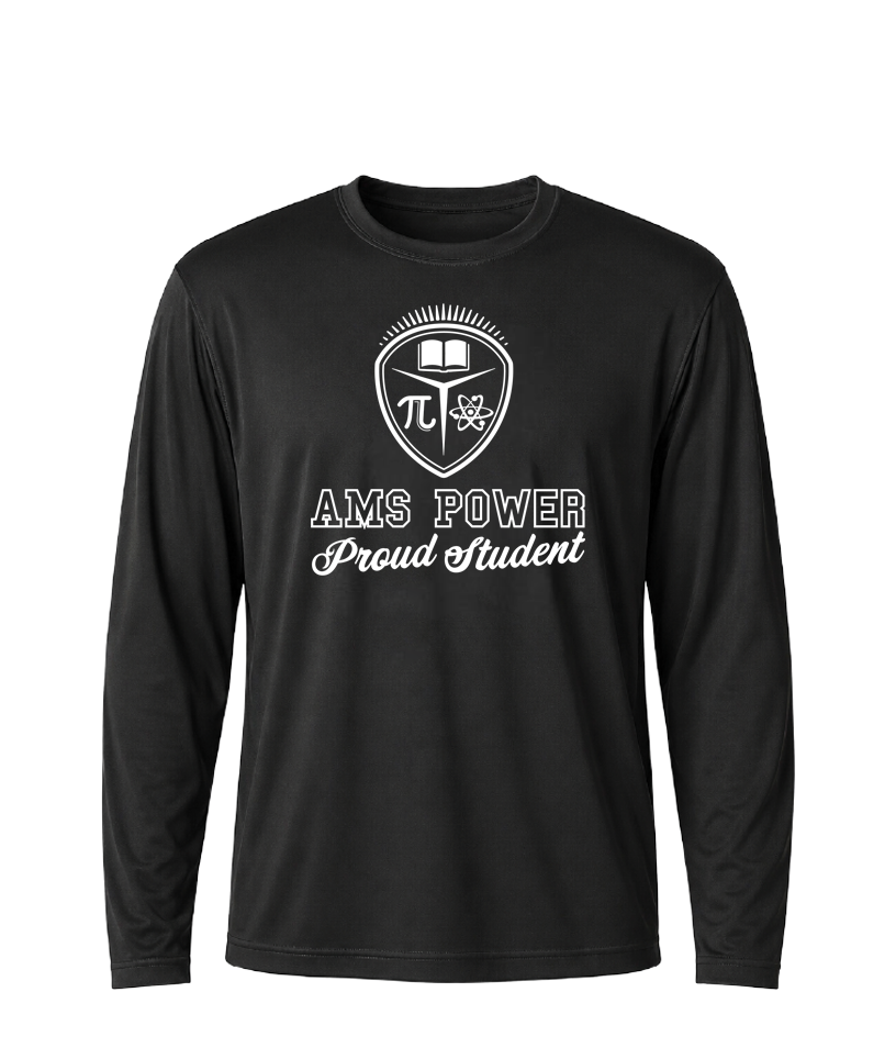 AMS Power Proud Student Performance Long Sleeve Tee