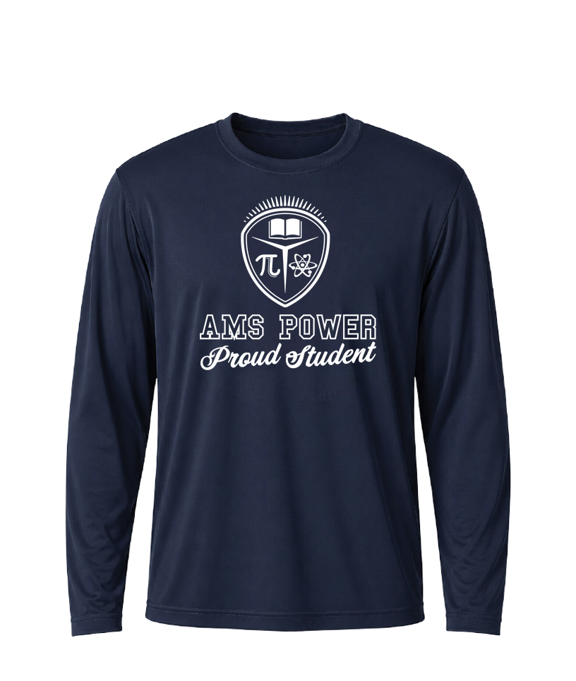 AMS Power Proud Student Performance Long Sleeve Tee