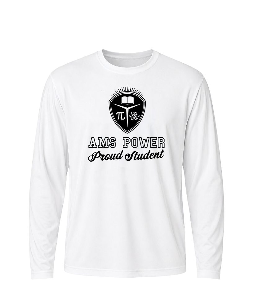 AMS Power Proud Student Performance Long Sleeve Tee