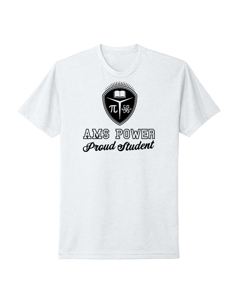AMS Power Proud Student Tee