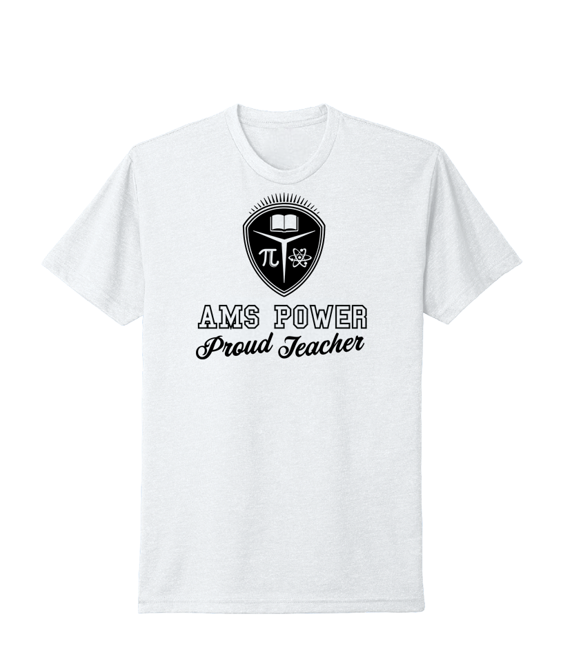 AMS Power Proud Teacher Tee