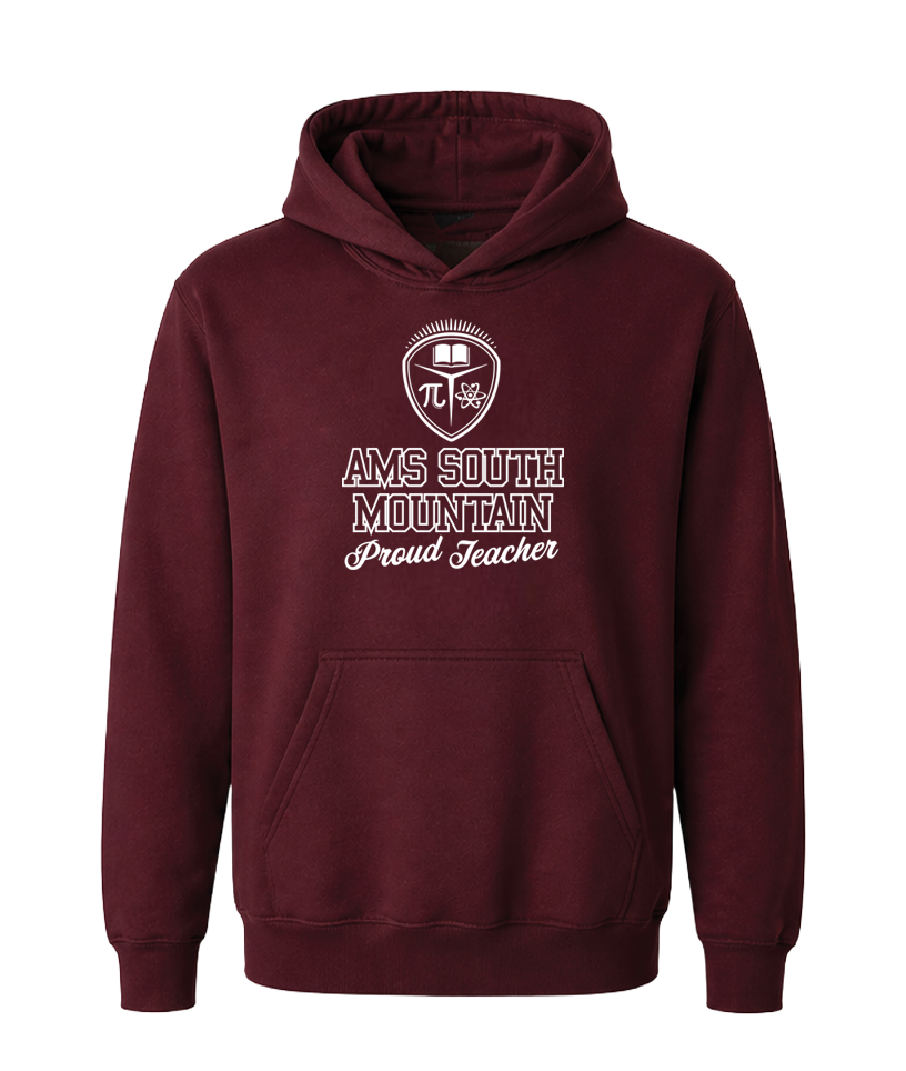 AMS South Mountain Proud Teacher Hoodie